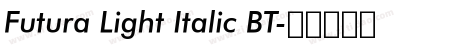 Futura Light Italic BT字体转换